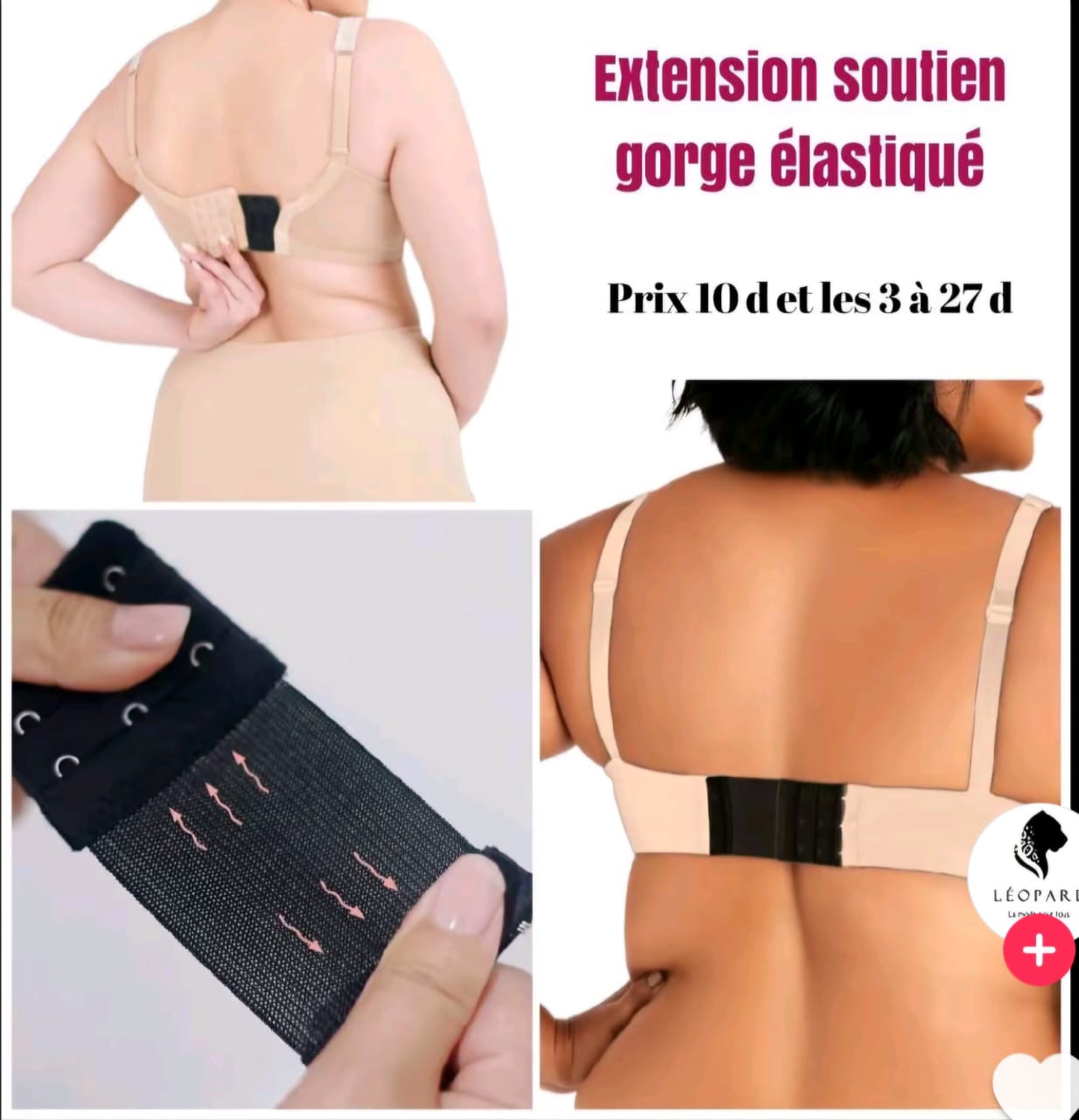 Extension de soutien gorge: 2900 FCFA